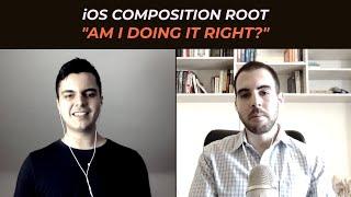 iOS Composition Root: "Am I doing it right?"