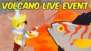 VOLCANO ERUPTION LIVE EVENT IN ROBLOX FISCH