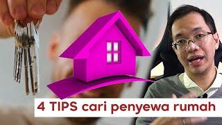 4 tips cari PENYEWA RUMAH dengan CEPAT !