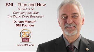 Ivan Misner Reflects on 30 Years of BNI®