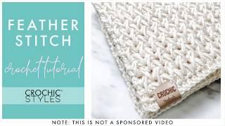 Feather Stitch | Crochet Tutorial