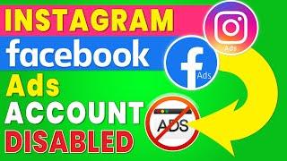 Instagram Facebook Ad Account Disabled