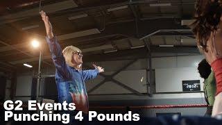 "Punching 4 Pounds" - G2 Events Promotional Video