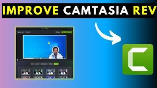 Camtasia 2024 - 1 KEY FEATURE Camtasia Rev Needs to Greatly Improve Editing Workflow