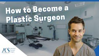 How to Become a Plastic Surgeon By Dr. Peter Felice