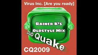 Virus Inc. - Are You Ready (Rainer K's Oldstyle Mix)