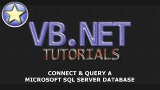 VB.NET Tutorial - Connect & Query a Microsoft SQL Server Database - Part 1