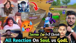 SouL Saumay Crazy 1v3 GodL l SouL Vs GodL Epic Fight l All Steamer Reaction