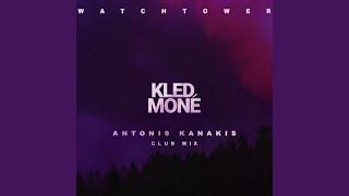 Watchtower (Antonis Kanakis Club Mix)