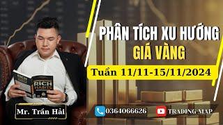 Phân tích xu hướng giá vàng tuần từ 11/11 - 15/11/2024  #dubaogiavang #nhandinhxuhuongvang