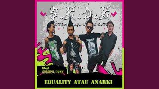 EQUALITY ATAU ANARKI