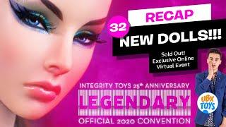 RECAP 32 NEW DOLLS from the [2020] INTEGRITY TOYS LEGENDARY Convention Fashion Royalty Poppy Parker