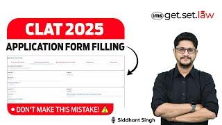 CLAT 2025 Application Form | How to fill CLAT 2025 Application Form | Siddhant Singh