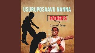 Nanna (Father Song) -UsuruPosaavu