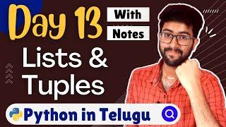 Day 13 : Lists & Tuples | Python Course in Telugu | Vamsi Bhavani