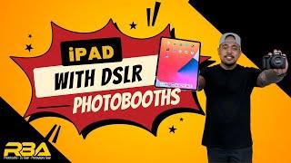 Integrate your Photo Booth with iPads - RBA Photobooths