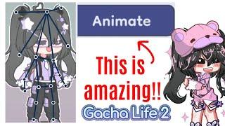 Animation with Gacha Life 2 is now easy!