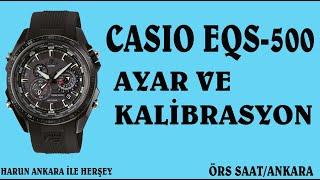 CASIO EQS-500 Ayar ve Kalibrasyon