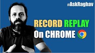 #AskRaghav | How to Record & Replay web tests on Chrome | Chrome Dev Tools RECORDER