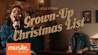 Julia Vitoria - Grown-Up Christmas List | Christmas Songs