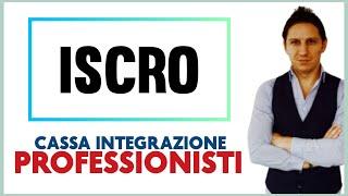 ISCRO - Cassa integrazione per PROFESSSIONISTI