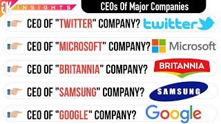 CEOs Of Major Companies 2022 Quiz | GK for Famous Companies CEO 2022 Quiz