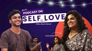 Telugu Podcast on Mental health care ft. PoojaSwapnika | Self care