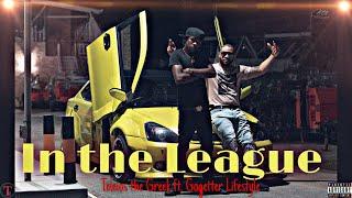 Teleios the Greek- In the League ft. Gogetter Lifestyle (Official Video)