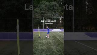 How to La Croqueta | Iniesta Tutorial