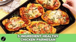 5-Ingredient Healthy Chicken Parmesan NEW YEAR NEW YOU