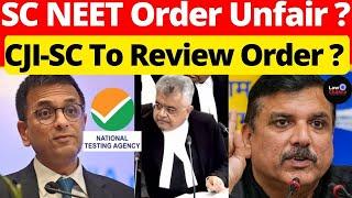 SC NEET Order Unfair? CJI-SC To Review Order? #lawchakra #supremecourtofindia #analysis