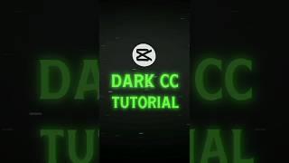 Dark CC Tutorial On CapCut  | #shorts #tutorial