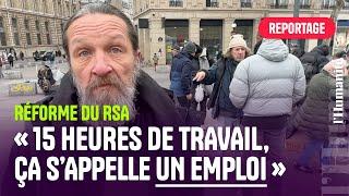 Réforme du RSA : « Certains employeurs auront une main d'œuvre gratuite »