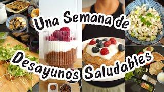 Semana de DESAYUNOS SALUDABLES, altos en proteinas