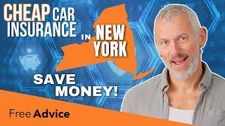 How to Get Cheap Car Insurance in New York (2024 Cheapest NY Auto Insurance Quotes)