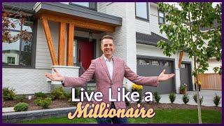 Live Like A Millionaire 2022 - Luxury in Langley