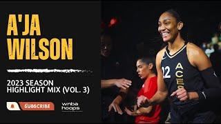 A'ja Wilson Season Highlights 2023 | WNBA Hoops
