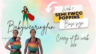 Semi FWCC Poppins finish | Carry of the week 3 #babywearingfun