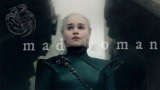 Daenerys Targaryen – mad woman