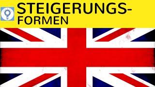 Komparativ & Superlativ - Steigerungsformen im Englischen - Grundlagen, Ausnahmen & Beispiele