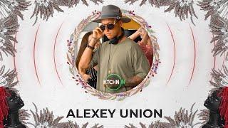 Alexey Union live for KTCHN ON [Organic House DJ Mix] 4K