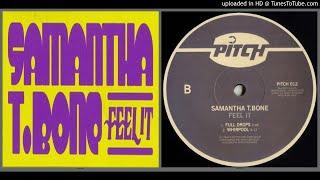 Samantha T. Bone ‎– Full Drops (Single ‎– 2005)