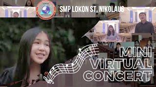 Virtual Mini Concert - SMP Lokon St. Nikolaus Tomohon