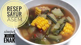 Resep Masak Sayur Asem yang Enak dan Tahan Lama