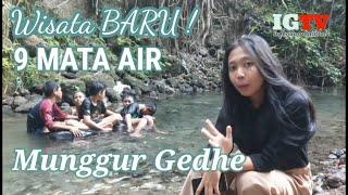 WISATA BARU: Wajib Dikunjungi 9 Mata Air Munggur Gede
