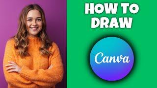 How To Draw In Canva | Canva Tutorial