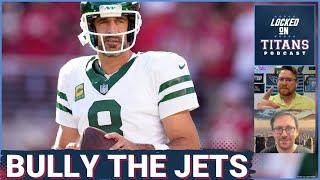 Tennessee Titans Must BULLY THE JETS, Will Levis Can't Make Mistakes & Special Teams Swing Game