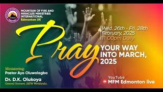 Pray Your Way Into March 2025 | Day 3 | 28th February 2025 @11pm UK Time