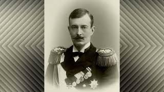 The life of Grand Duke Kirill Vladimirovich of Russia - (1876 – 1938)