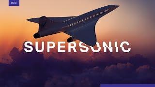 Supersonic air travel is finally coming back